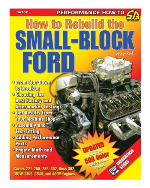 How To Rebuild The Small Block Ford