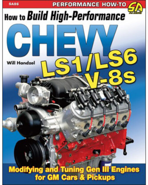 How To Build HP Chevy LS1/LS6 Motors